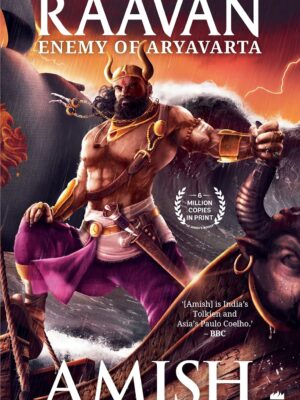 Raavan: Enemy of Aryavarta (Ram Chandra Series Book 3)