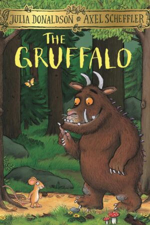 The Gruffalo by Julia Donaldson