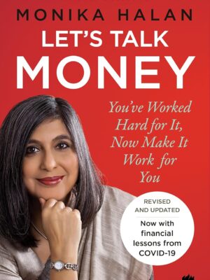 Let’s Talk Money by Monika Halan | Paperback | Personal Finance & Money Management Bestseller