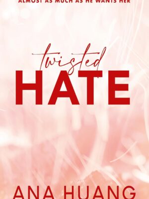 Twisted Hate